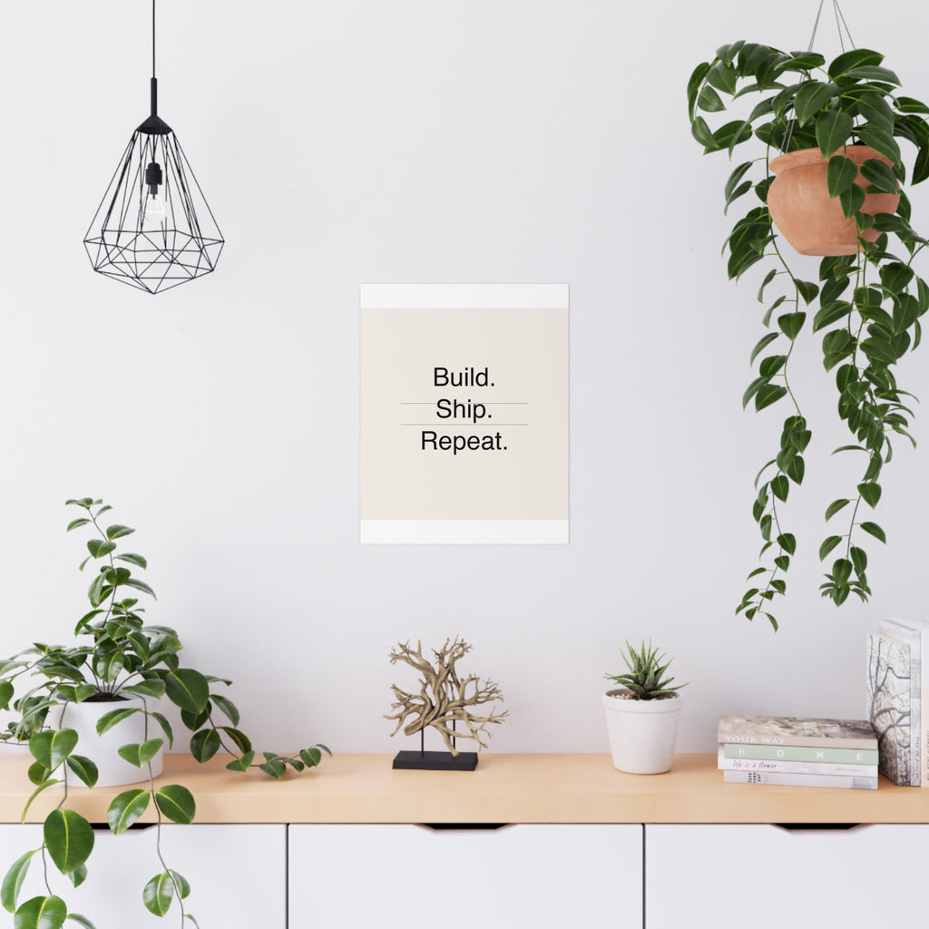 BUILD SHIP - Matte Poster