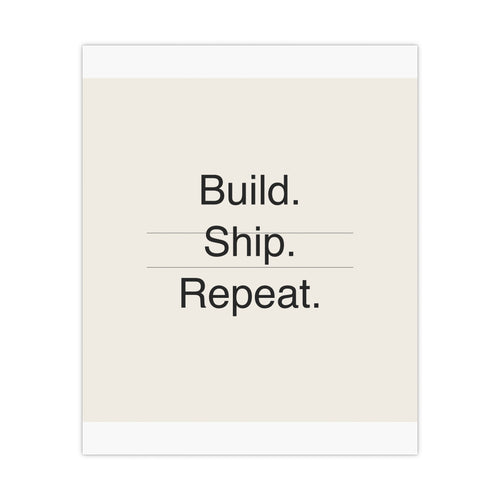 BUILD SHIP - Matte Poster