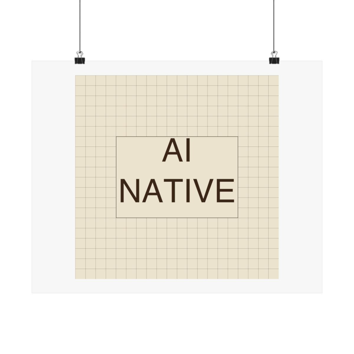 AI NATIVE - Satin Posters (210gsm)