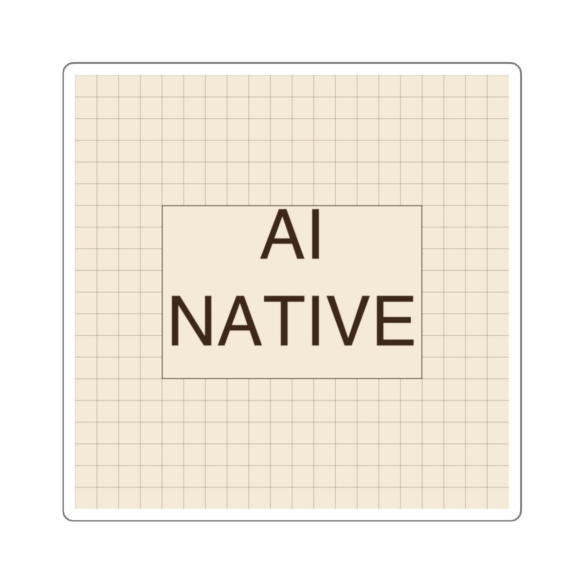 AI NATIVE - Square Sticker