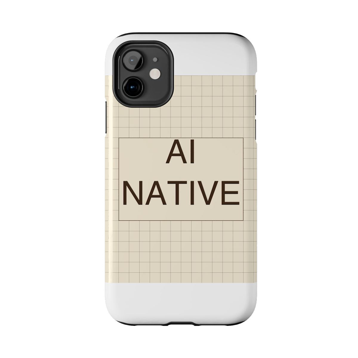 AI NATIVE - Tough Phone Case