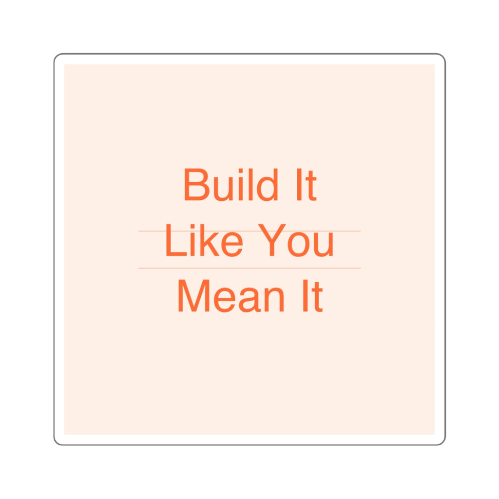 BUILD IT - Square Sticker