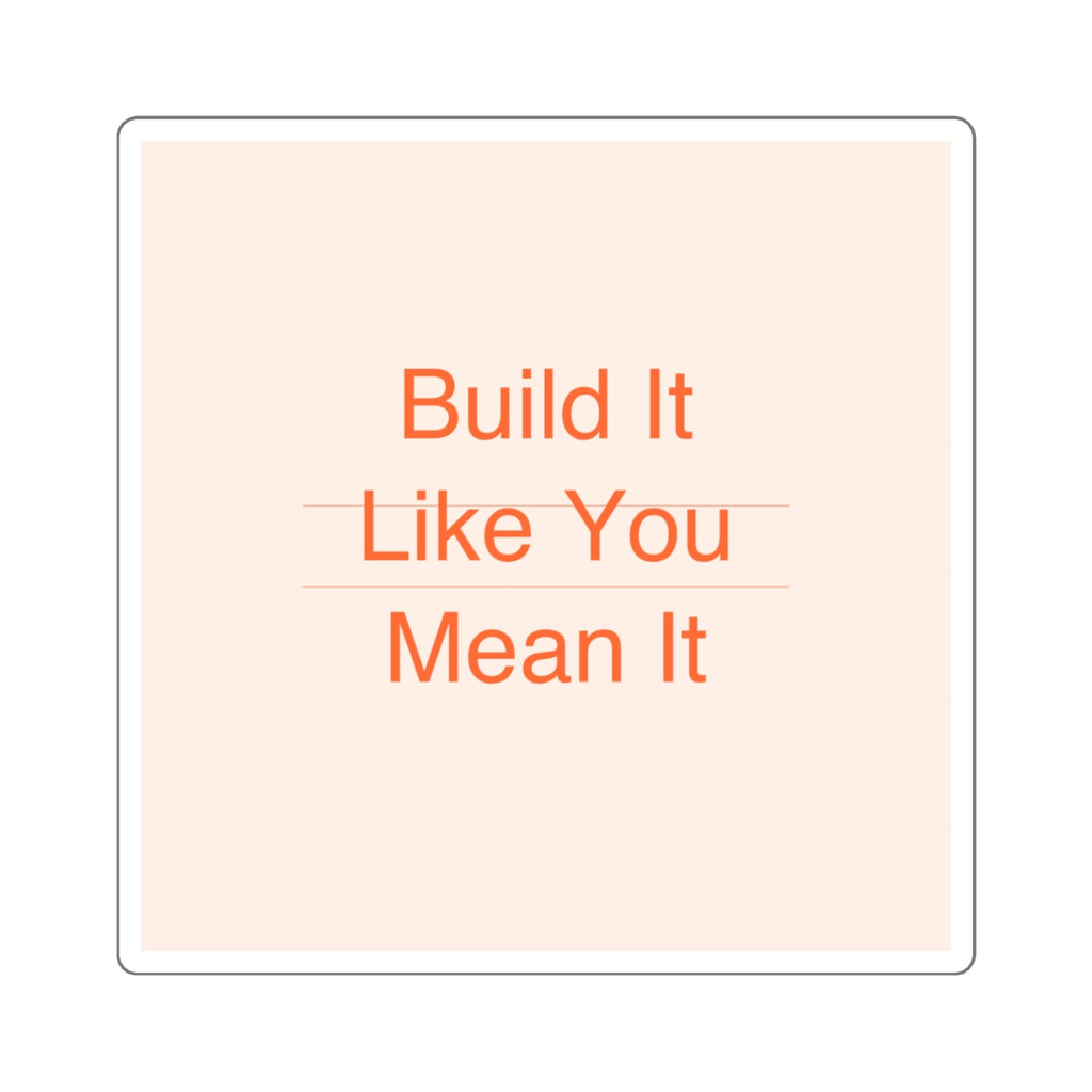 BUILD IT - Square Sticker