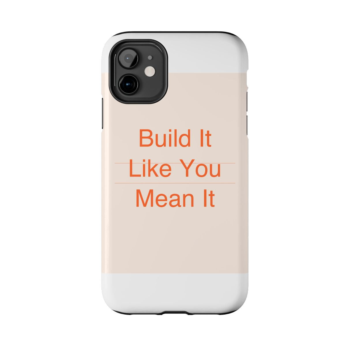 BUILD IT - Tough Phone Case