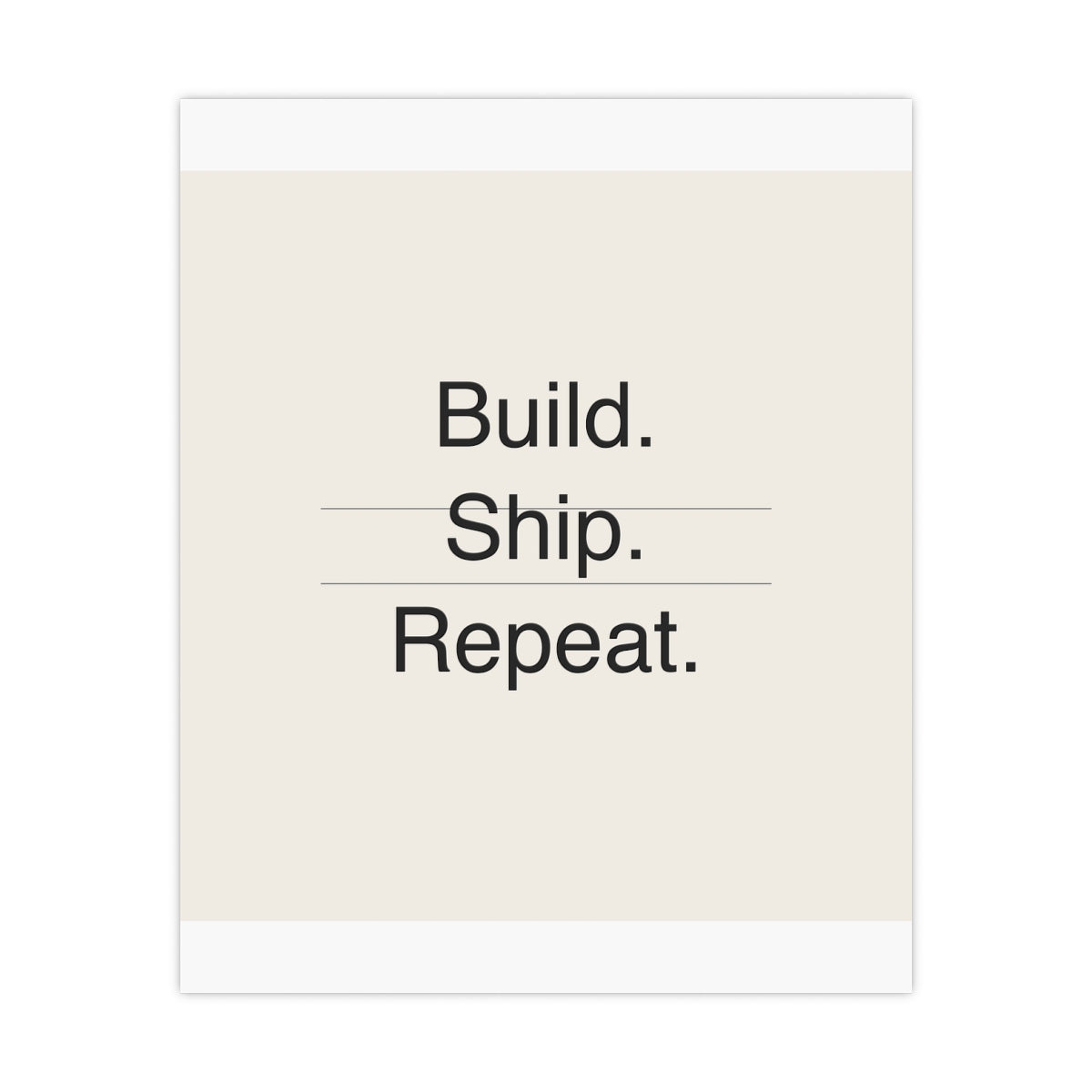 BUILD SHIP - Matte Poster
