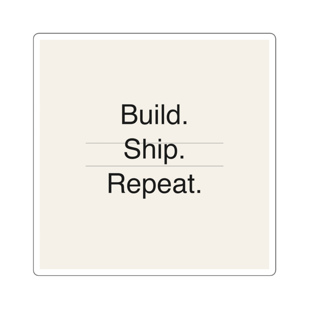 BUILD SHIP - Square Sticker