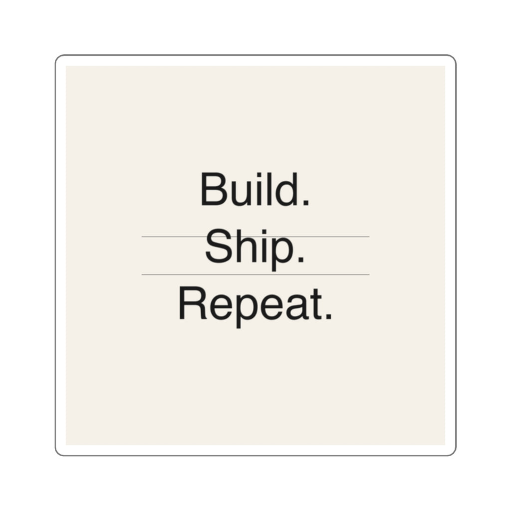 BUILD SHIP - Square Sticker