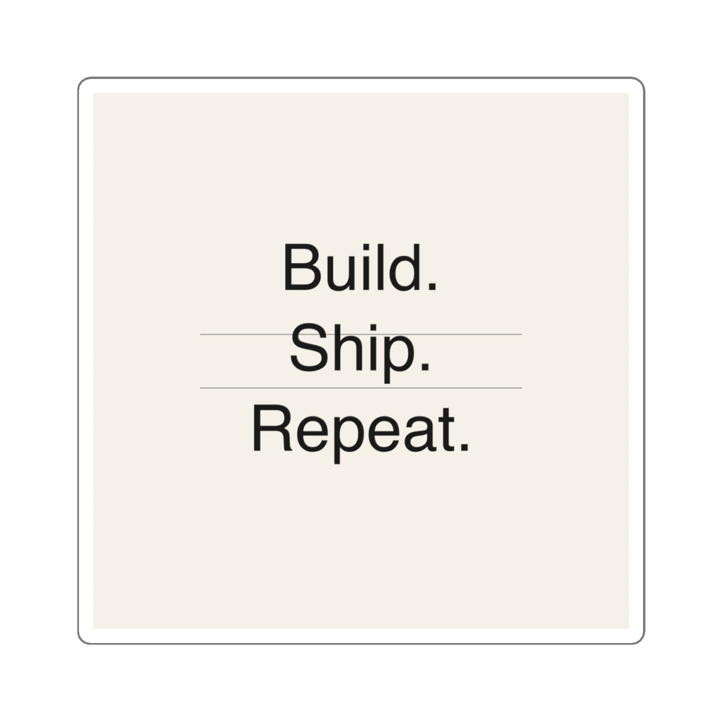 BUILD SHIP - Square Sticker