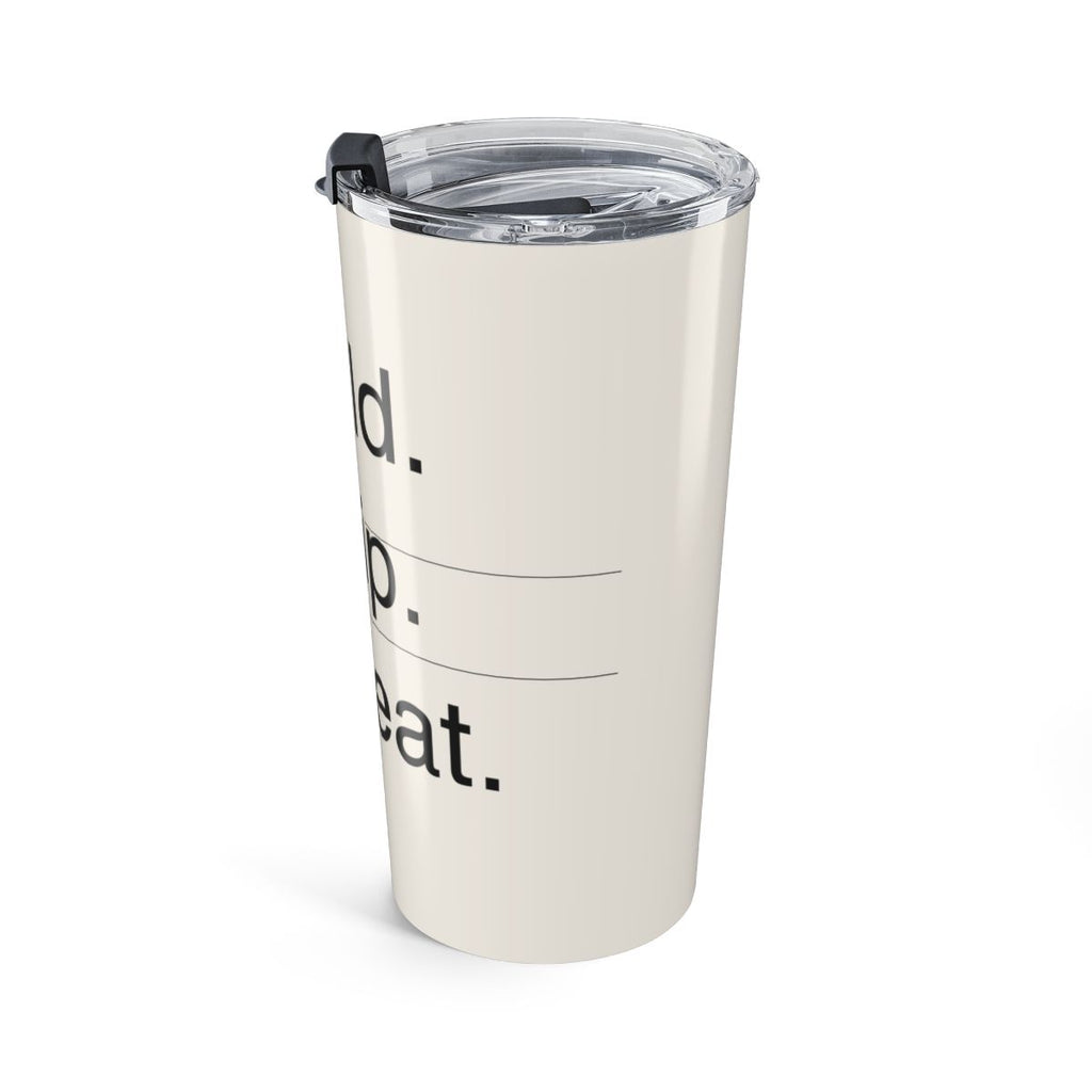 BUILD SHIP - Tumbler 20oz