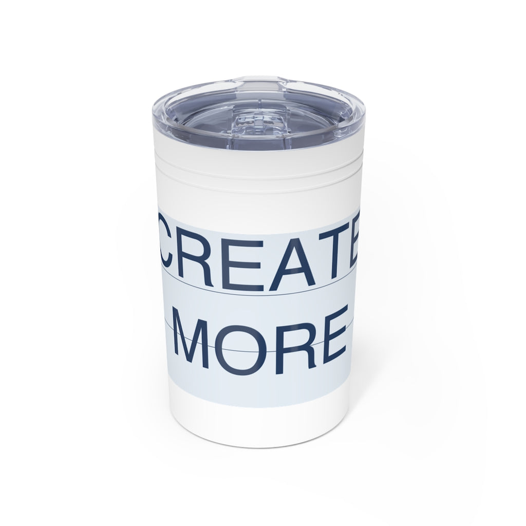 CREATE MORE - Travel Tumbler 11oz