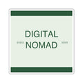 DIGITAL NOMAD - Square Sticker