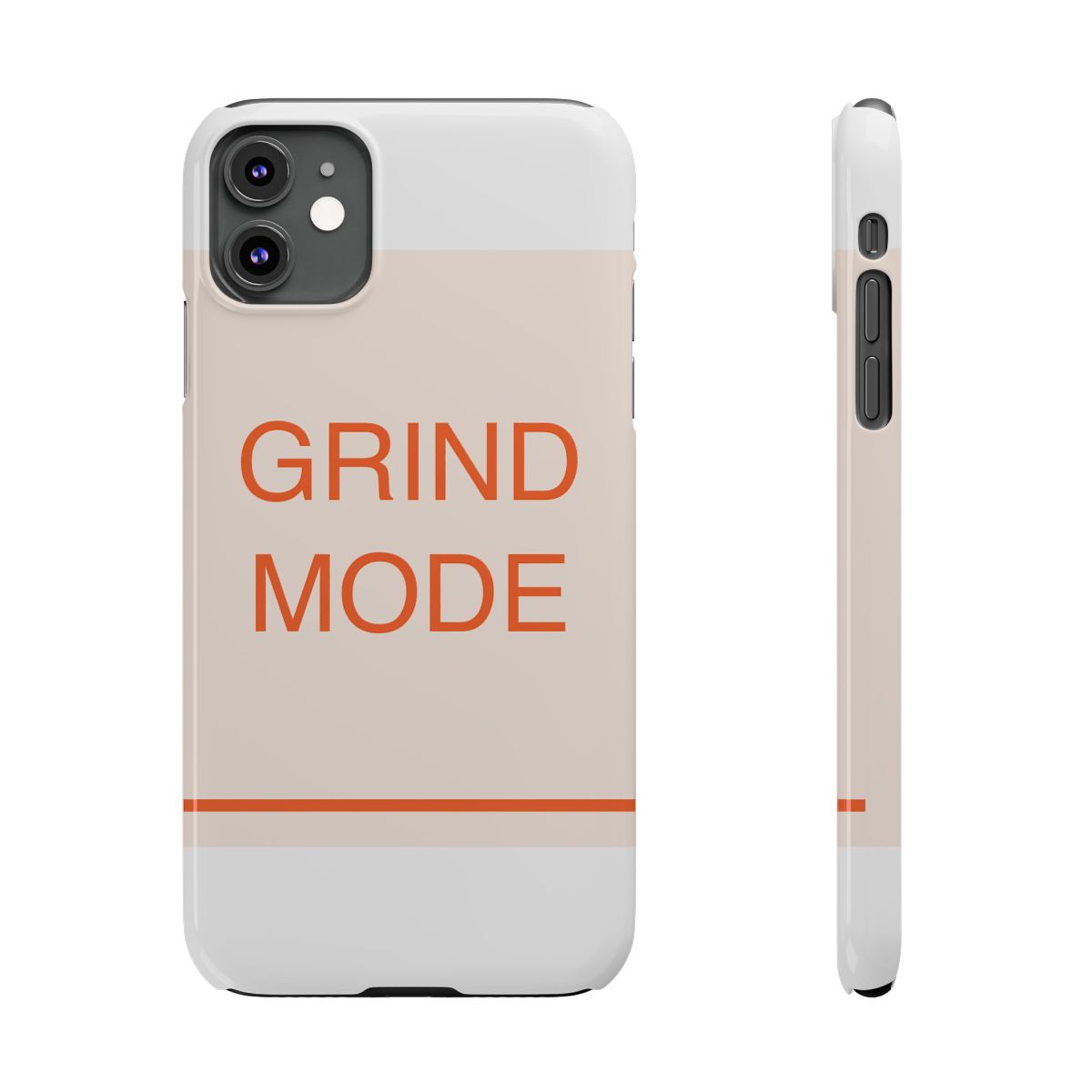 GRIND MODE - Slim Phone Case
