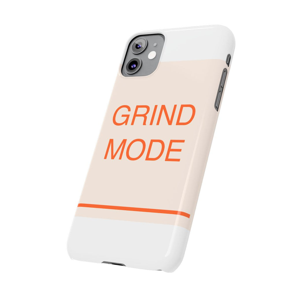 GRIND MODE - Slim Phone Case