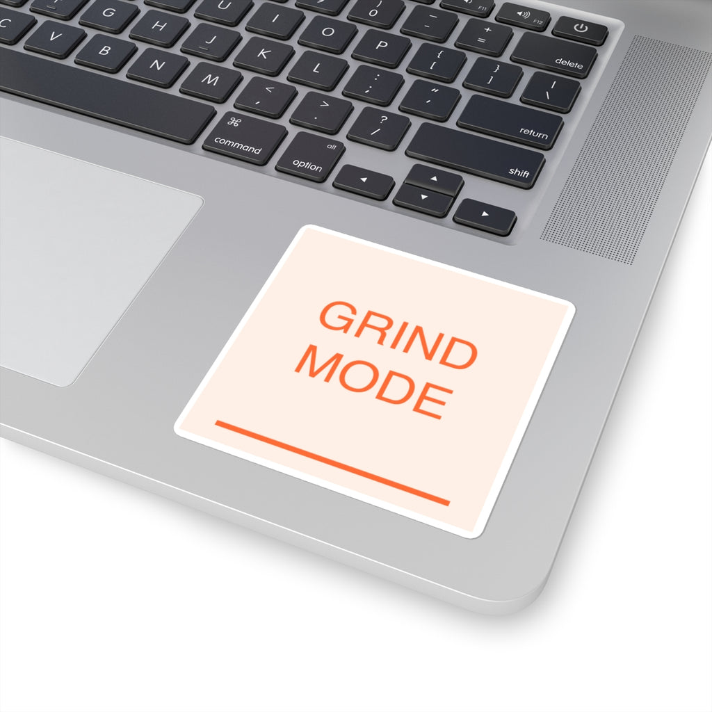 GRIND MODE - Square Sticker