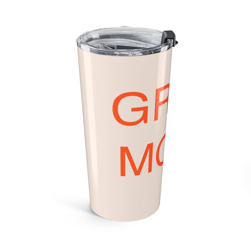 GRIND MODE - Tumbler 20oz