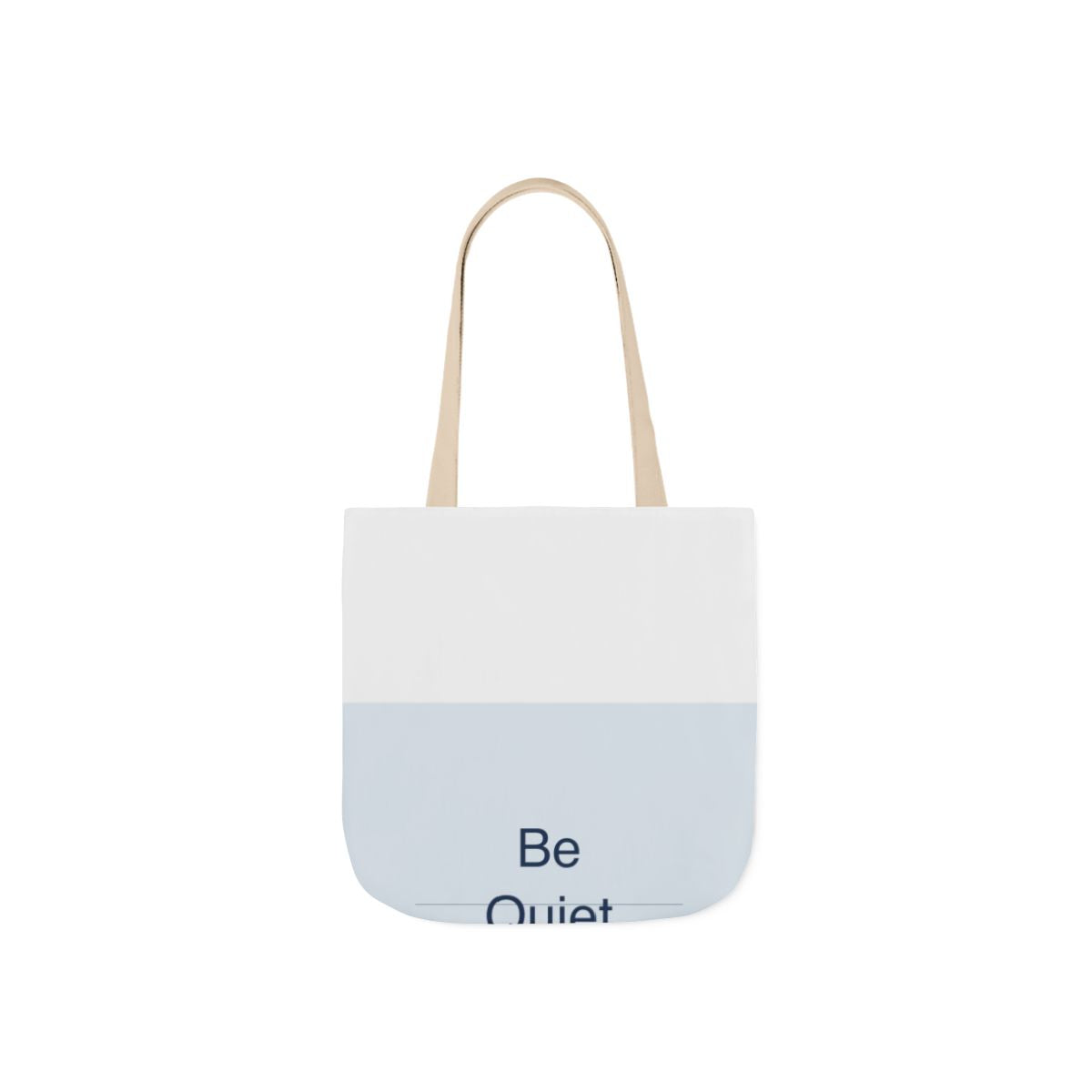QUIET LOUD - Canvas Tote