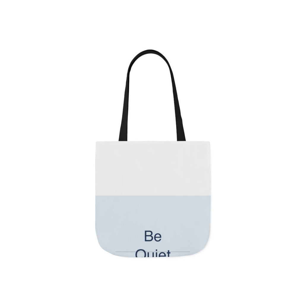 QUIET LOUD - Canvas Tote