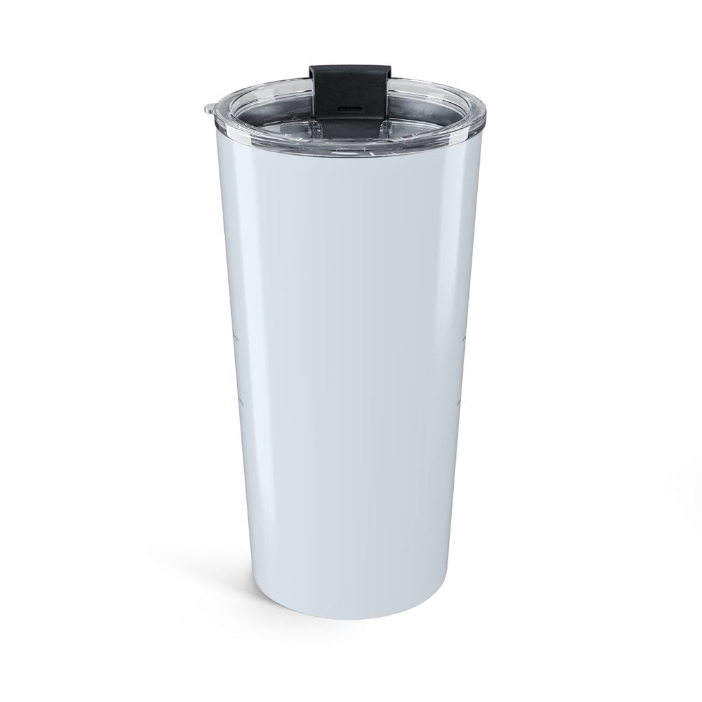 QUIET LOUD - Tumbler 20oz