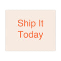 SHIP IT - Matte Poster