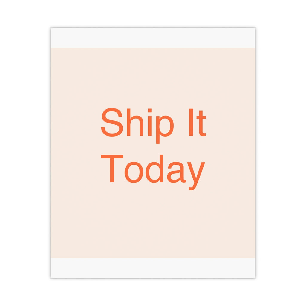 SHIP IT - Matte Poster