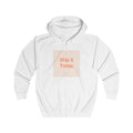 Ship It Today - Unisex Full Zip Hoodie