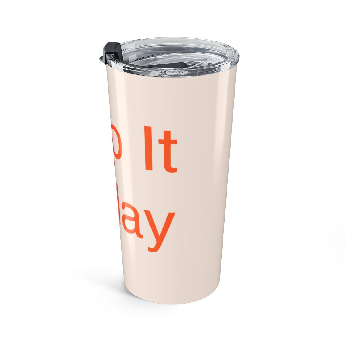 SHIP IT - Tumbler 20oz