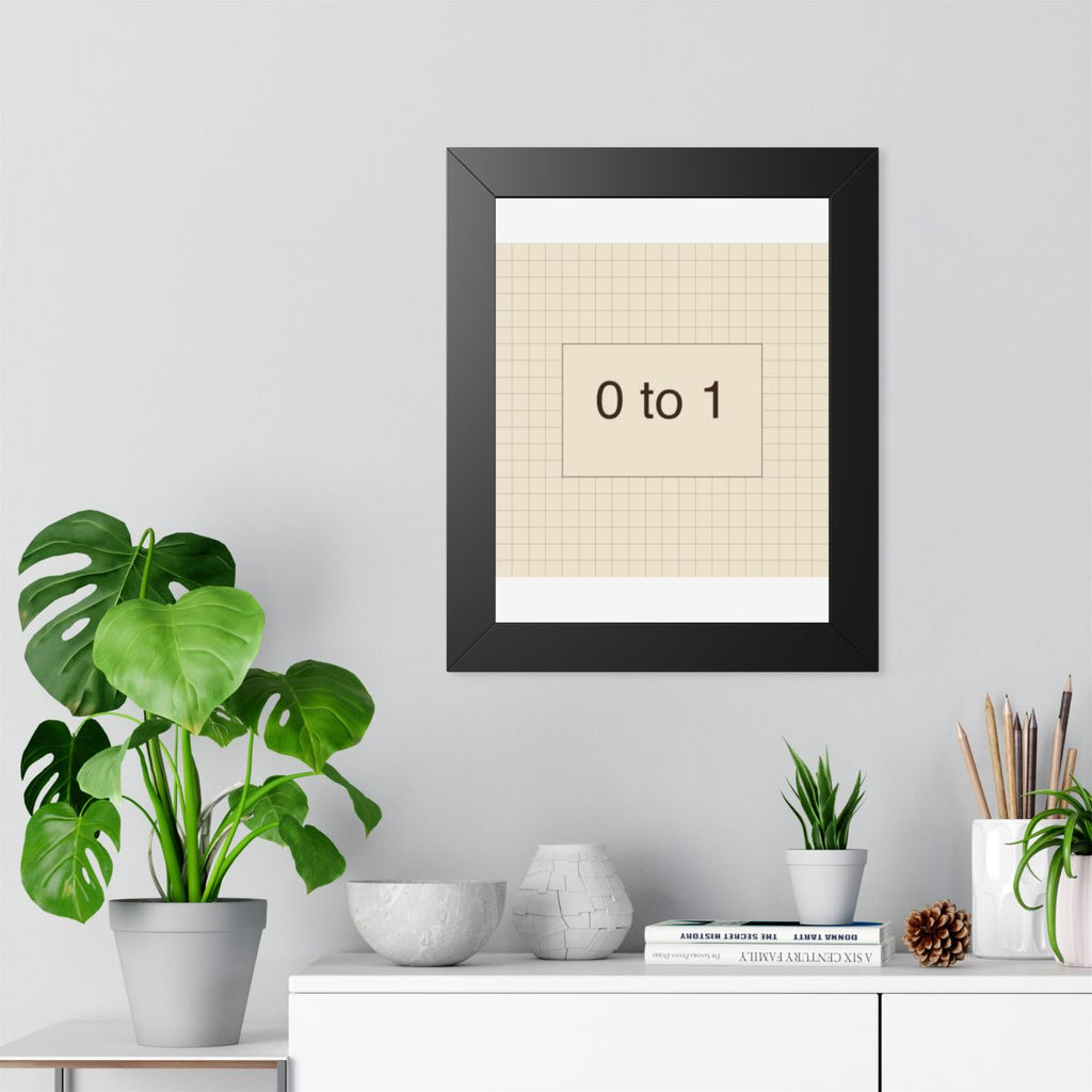 ZERO TO ONE - Framed Vertical Poster