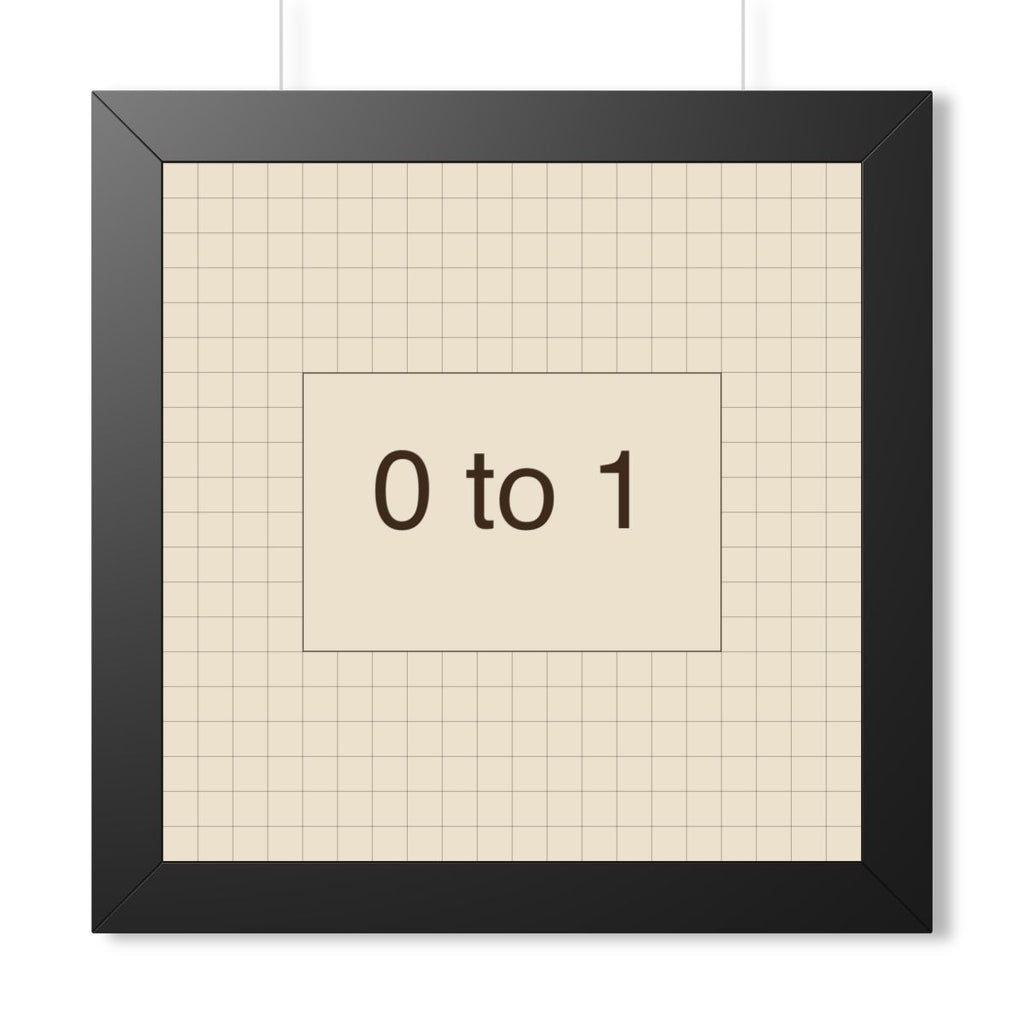 ZERO TO ONE - Framed Vertical Poster