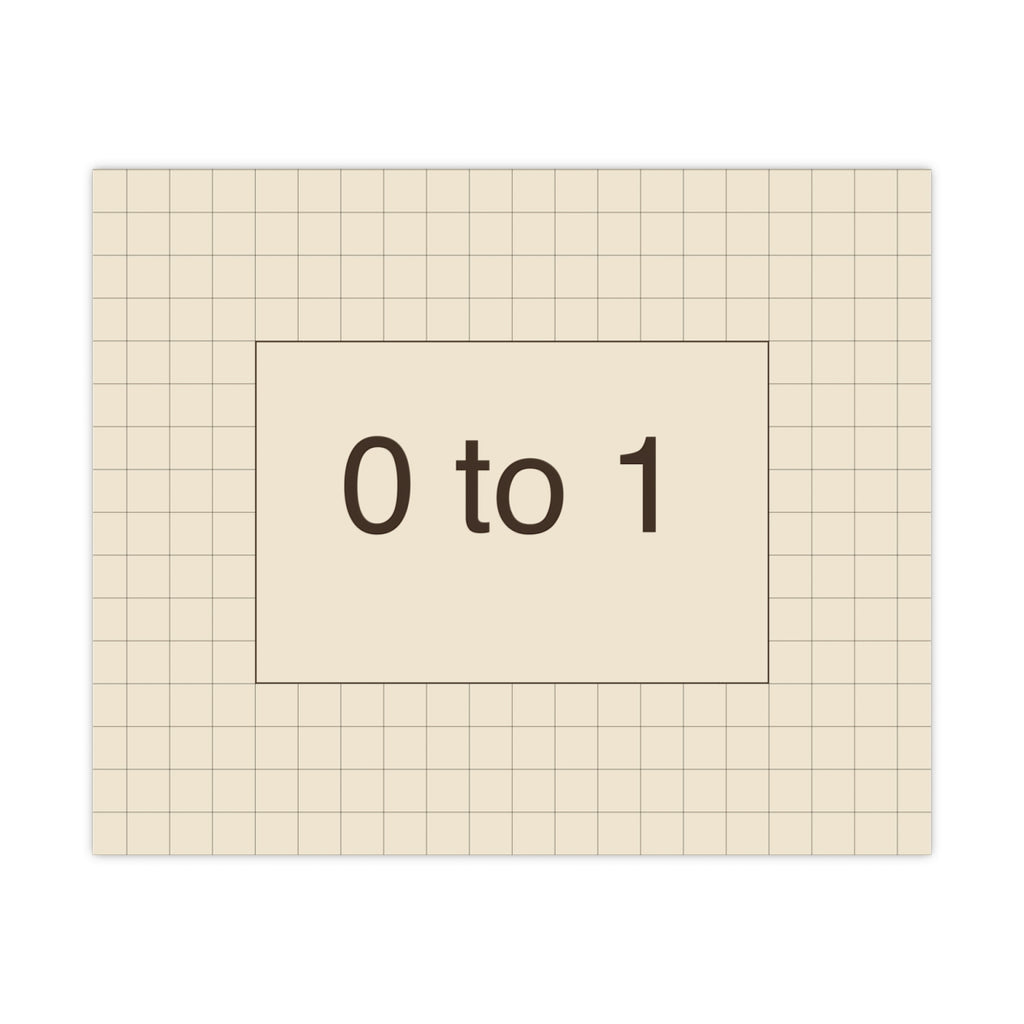 ZERO TO ONE - Matte Poster