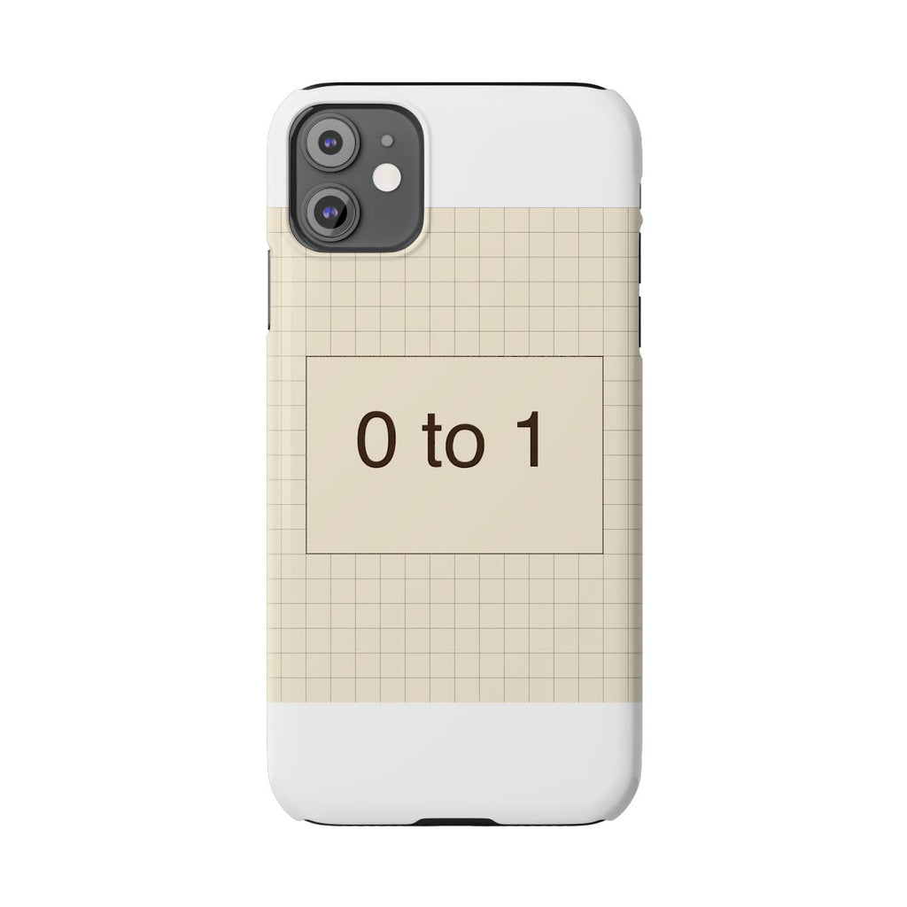 ZERO TO ONE - Slim Phone Case
