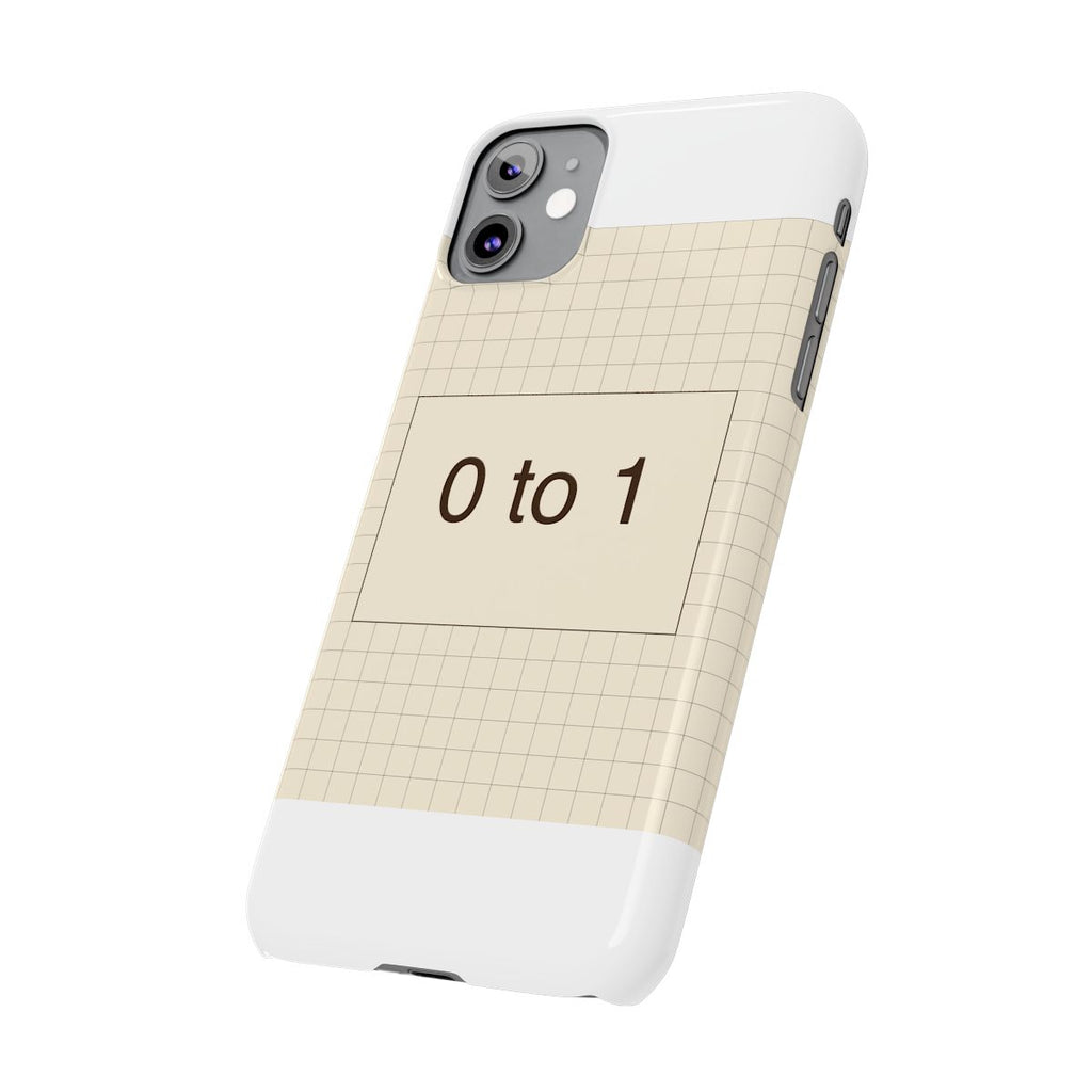 ZERO TO ONE - Slim Phone Case