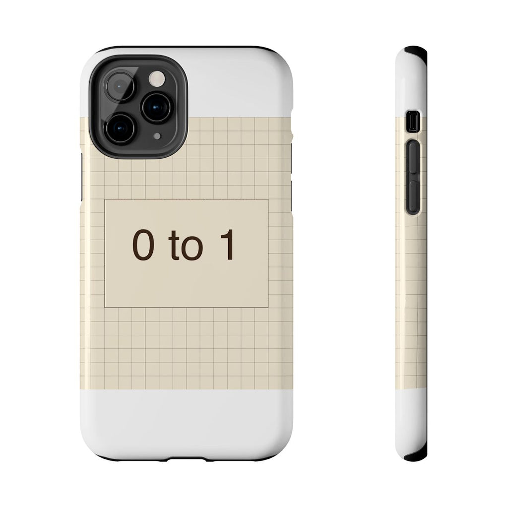 ZERO TO ONE - Tough Phone Case